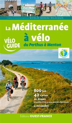 La Méditerranée à vélo : du Perthus à Menton - Nicolas (1965-....) Moreau Delacquis