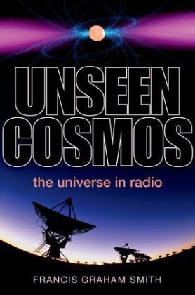 Unseen Cosmos -  Francis Graham-Smith