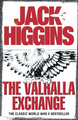 Valhalla Exchange -  Jack Higgins