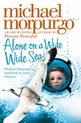 Alone on a Wide Wide Sea -  Michael Morpurgo