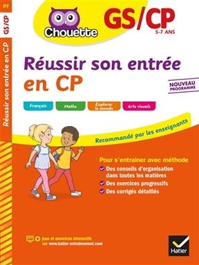 Réussir son entrée en CP : GS-CP, 5-7 ans : nouveau programme - Ginette Grandcoin-Joly, Catherine Ruchmann