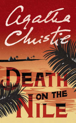 Death on the Nile -  Agatha Christie