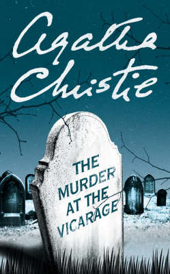 Murder at the Vicarage -  Agatha Christie