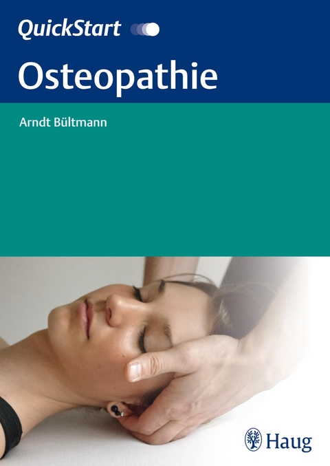 QuickStart Osteopathie -  Arndt Bültmann