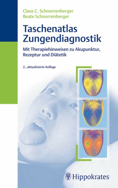 Taschenatlas der Zungendiagnostik - Beate Schnorrenberger