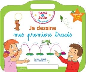 Je dessine mes premiers tracés : maternelle, 3-4 ans - Alain Boyer