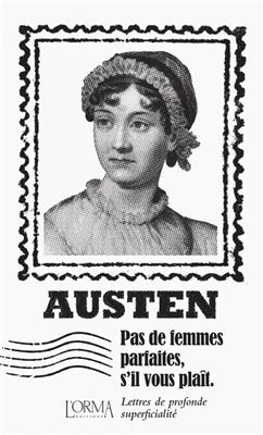 PAS DE FEMMES PARFAITES S IL VOUS PLAIT -  AUSTEN