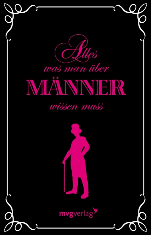 Alles was man über Männer wissen muss - Alina Schumann