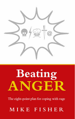 Beating Anger -  Mike Fisher