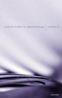 Oxford Studies in Epistemology - 