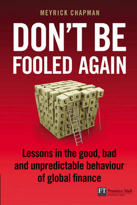 Don't Be Fooled Again -  Meyrick Chapman