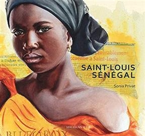 Saint-Louis du Sénégal - Sonia Privat
