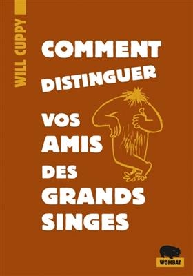 Comment distinguer vos amis des grands singes - Will (1884-1949) Cuppy