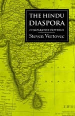 The Hindu Diaspora -  Steven Vertovec