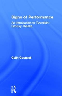 Signs of Performance -  Colin Counsell