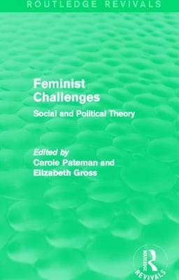 Feminist Challenges - Elizabeth Grosz; Carole Pateman