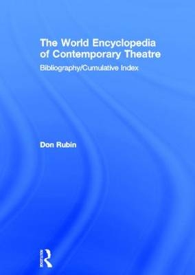 World Encyclopedia of Contemporary Theatre - 