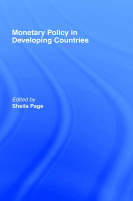 Monetary Policy in Developing Countries - 