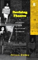 Devising Theatre -  Alison Oddey