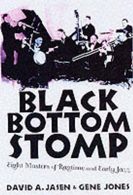 Black Bottom Stomp -  David A. Jasen,  Gene Jones
