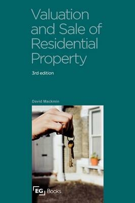 Valuation and Sale of Residential Property -  David Mackmin