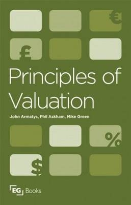 Principles of Valuation - UK) Armatys John (Formerly of Sheffield Hallam University, UK) Askham Phil (Sheffield Hallam University, UK) Green Mike (Sheffield Hallam University