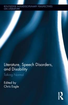 Literature, Speech Disorders, and Disability - 