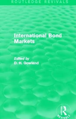 International Bond Markets (Routledge Revivals) - 