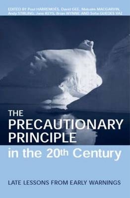 Precautionary Principle in the 20th Century - 
