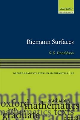 Riemann Surfaces -  Simon Donaldson