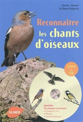 RECONNAITRE LES CHANTS D OISEAUX + CD -  JANNES H ROBERTS O