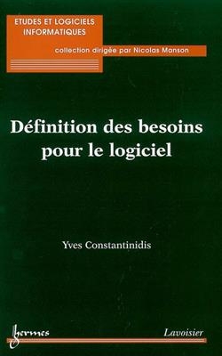 Définition des besoins pour le logiciel - Yves Constantinidis