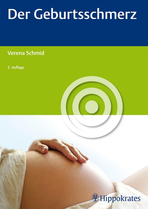 Der Geburtsschmerz - Verena Schmid