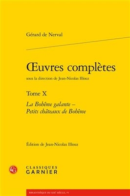 Oeuvres Completes - Gerard de Nerval, Jean-Nicolas Illouz