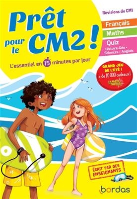 Prêt pour le CM2 ! : l'essentiel en 15 minutes par jour : révisions du CM1 - Emelyne Giraudon