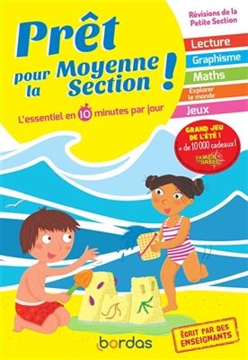 Prêt pour la moyenne section ! : l'essentiel en 10 minutes par jour : révisions de la petite section - Bénédicte Carboneill