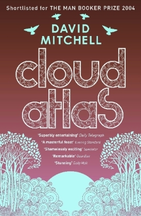Cloud Atlas -  David Mitchell