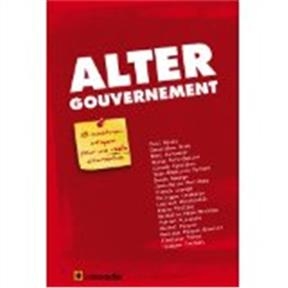 Altergouvernement : 18 ministres citoyens pour une réelle alternative -  ARIES/AZAM/DUFUMIER/