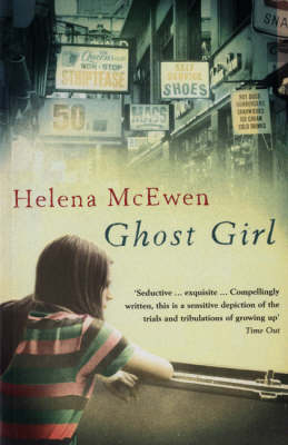 Ghost Girl -  McEwen Helena McEwen