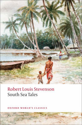 South Sea Tales -  Robert Louis Stevenson