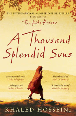 Thousand Splendid Suns -  Khaled Hosseini