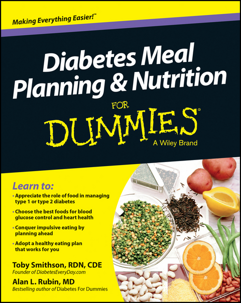 Diabetes Meal Planning and Nutrition For Dummies - Toby Smithson, Alan L. Rubin