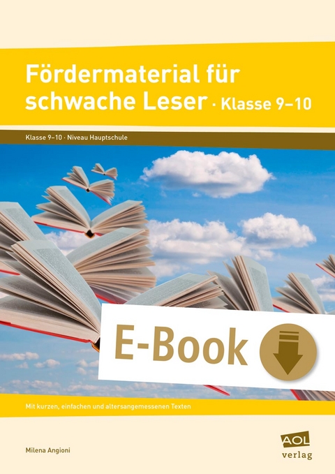 Fördermaterial für schwache Leser - Klasse 9-10 - Milena Angioni