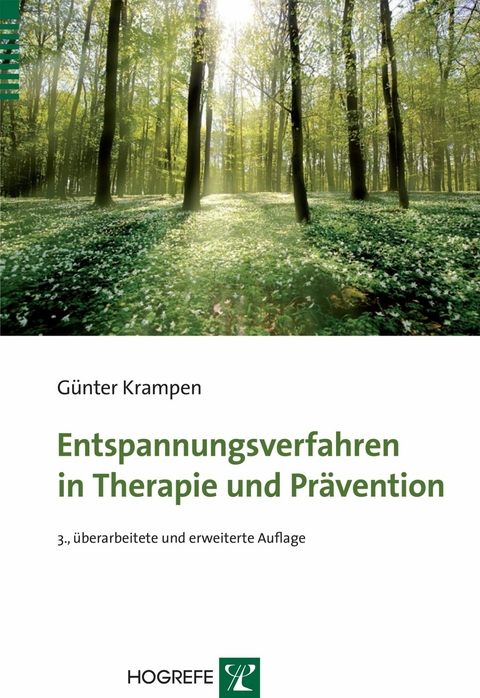Entspannungsverfahren in Therapie und Prävention - Günter Krampen