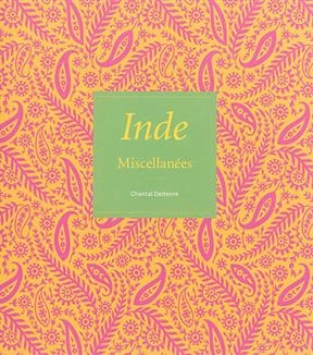 Inde : miscellanées - Chantal (1956-....) Deltenre-De Bruycker