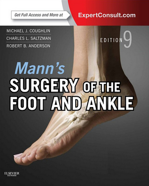 Mann's Surgery of the Foot and Ankle -  Robert B. Anderson,  Charles L. Saltzman