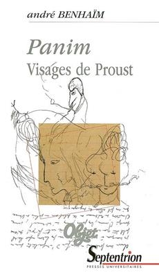 Panim : visages de Proust - André Benhaïm