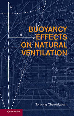 Buoyancy Effects on Natural Ventilation -  Torwong Chenvidyakarn