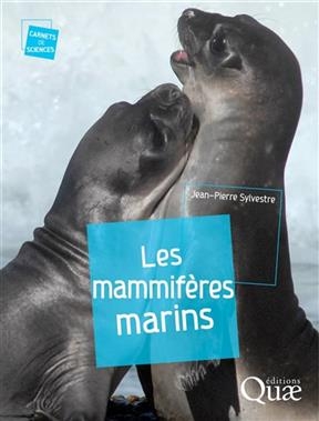 Les mammifères marins - Jean-Pierre (1961-....) Sylvestre