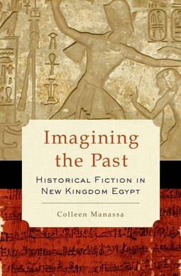 Imagining the Past -  Colleen Manassa